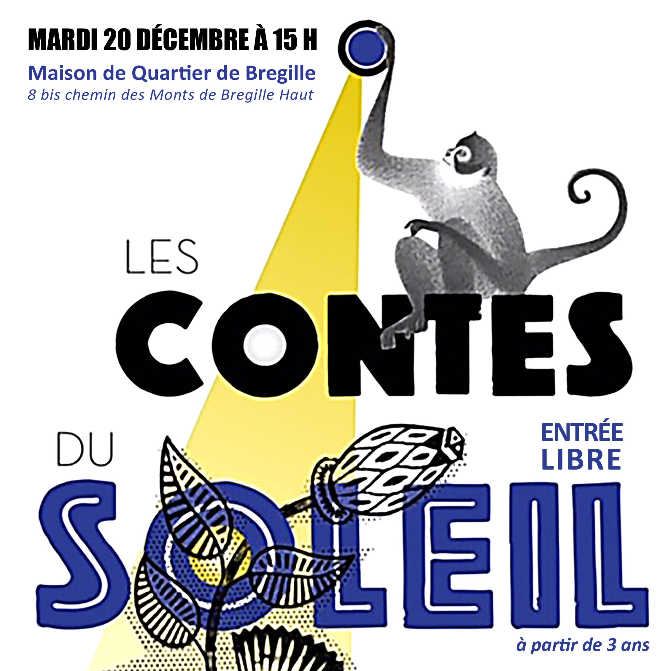 Les Contes du Soleil - La Maison de Quartier de Bregille